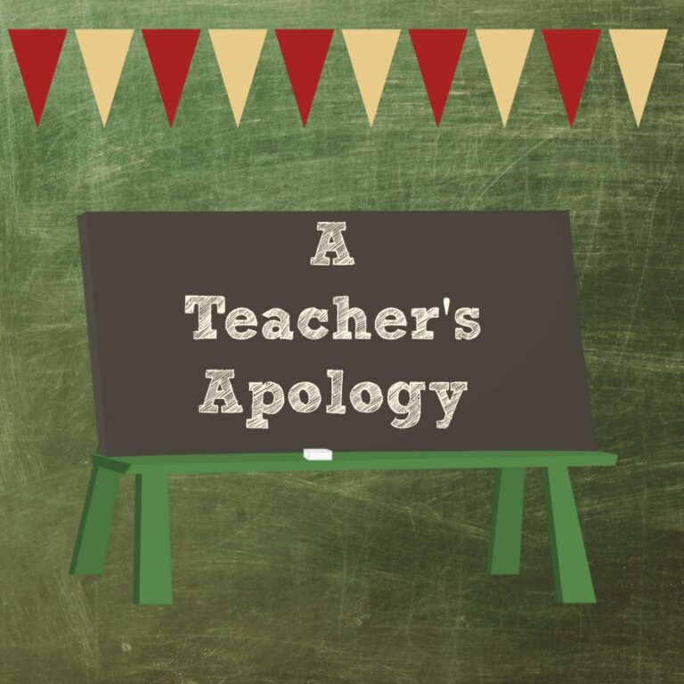 A Teacher’s Apology