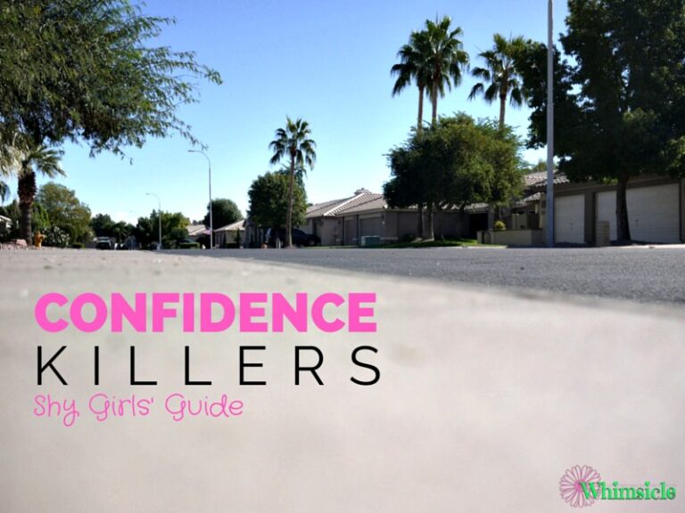 Shy Girl’s Guide: Confidence Killers