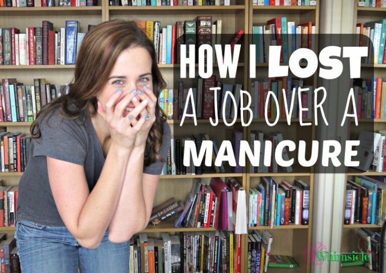 How I Lost a Job Over a Manicure