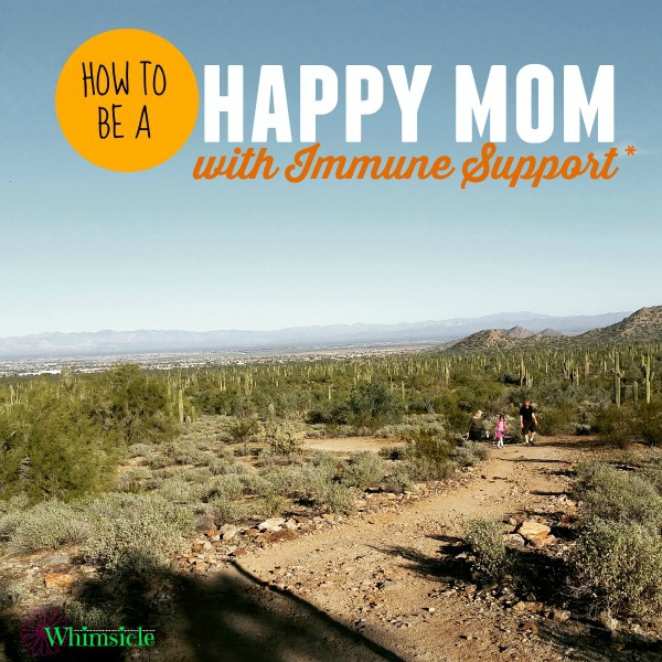 How to Be a Happy Mom with Immune Support