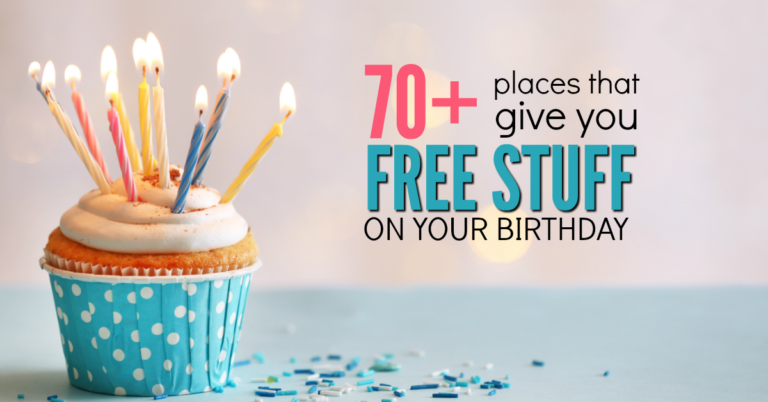 It’s Your Birthday! 70+ Places To Go For Free Stuff