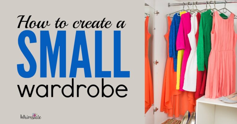 How to Create a Wardrobe You Love