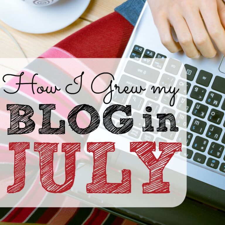 How I Grew my Blog in July