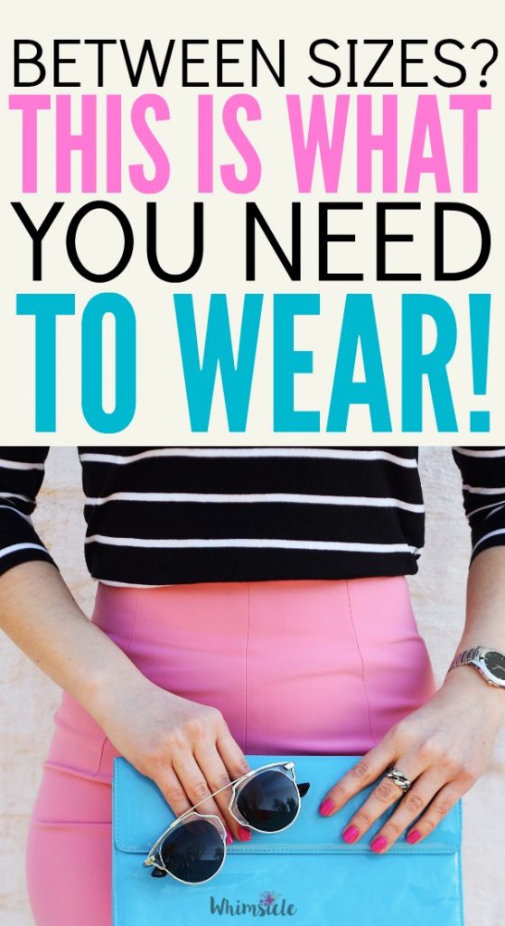 Between Sizes? This Is What You Need To Wear! - No Guilt Mom