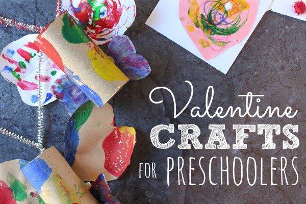 Valentine Crafts for Preschoolers