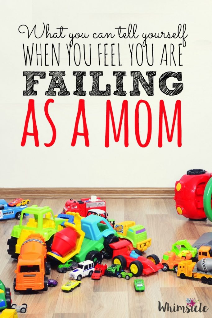 We are frustrated and overwhelmed. Here's what to do when we feel like we're failing as a mom. 