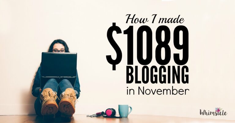 How I made $1089.79 Blogging in November
