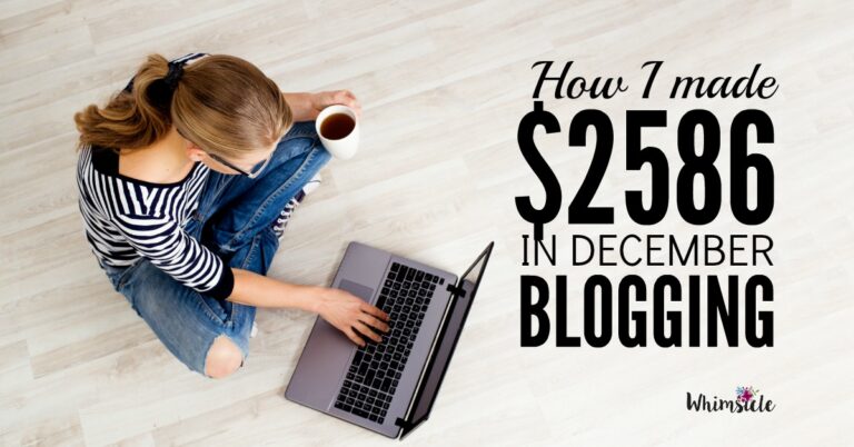 How I made $2,586.06 blogging in December