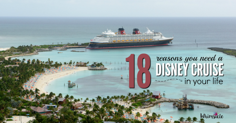 18 Reasons You Need a Disney Cruise in Your Life