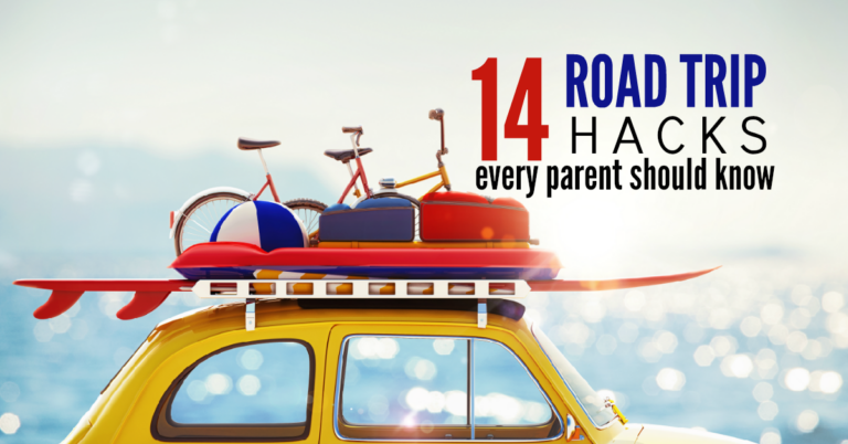 14 Family Road Trip Hacks Every Parent Should Know