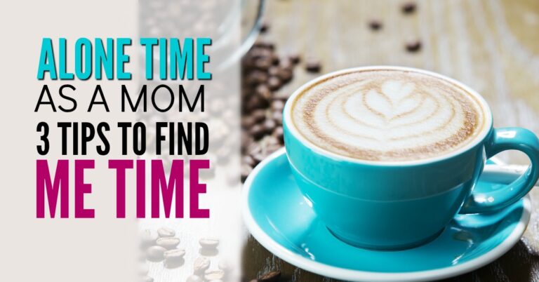 Moms need time alone: 3 tips to get me time
