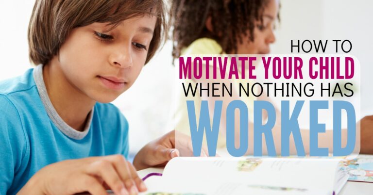 How to Motivate Your Child – THIS is why nothing else has worked