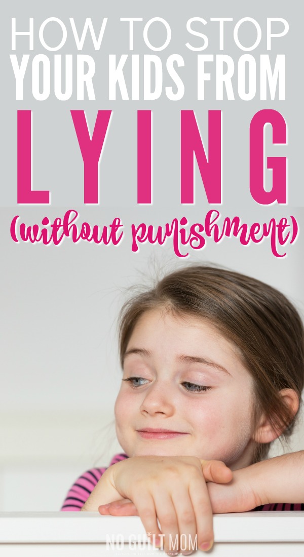 How to Stop Your Kids From Lying without Using Punishment 