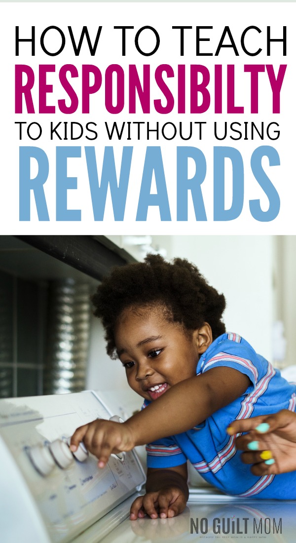  I need to make my kids more accountable, but how? These positive parenting tips and ideas contain awesome activities to teach responsibility to kids. Great advice for moms and dads who want to use more positive discipline in their family.
