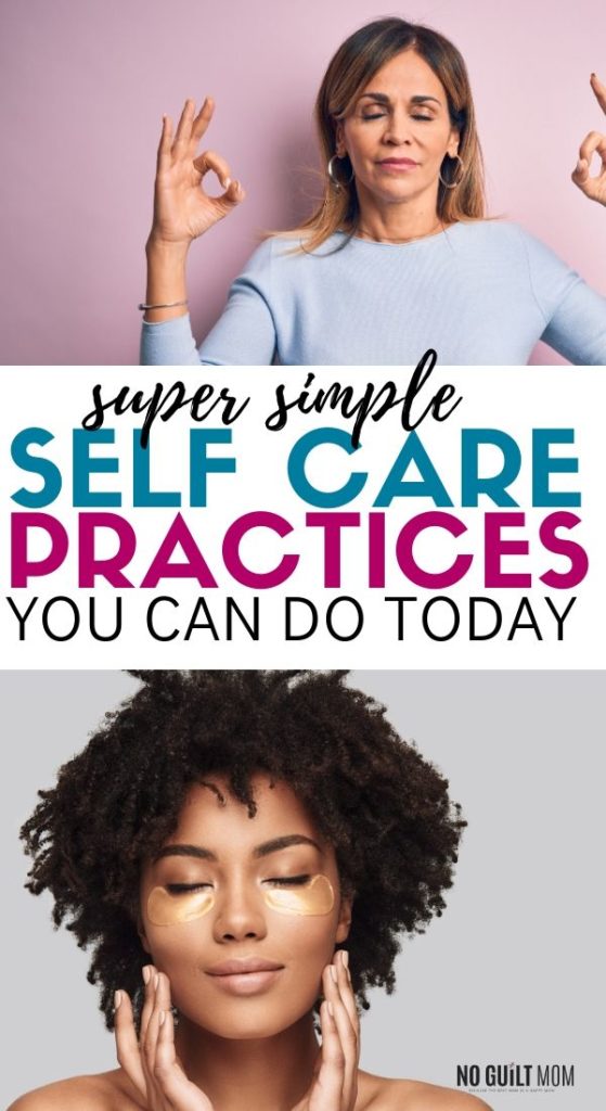 Two women practicing self care with title "Super simple self care practices you can do today"