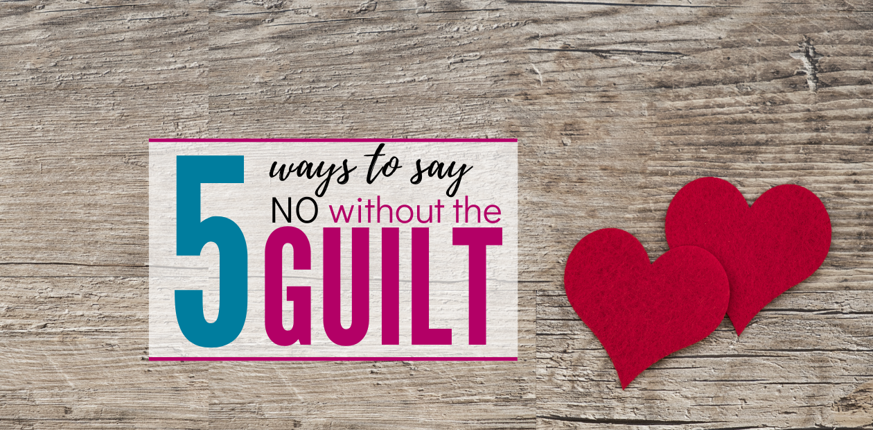 How I Learned to Say No Without Guilt - Featured Image