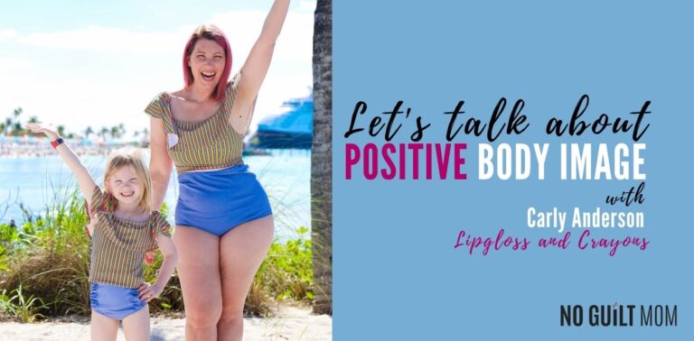 You Can Be A Body Positive Mom!