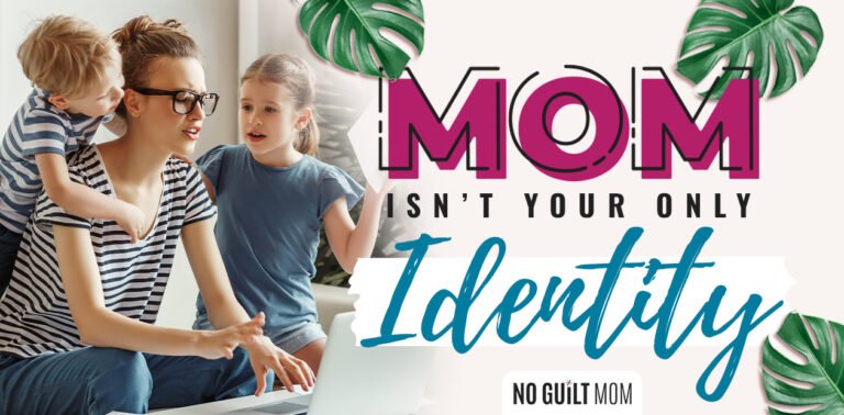 Podcast Episode 77: Mom Isn’t Your Only Identity